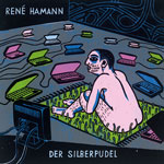 René Hamann: 
Der Silberpudel, 
Literatur-Quickie Verlag